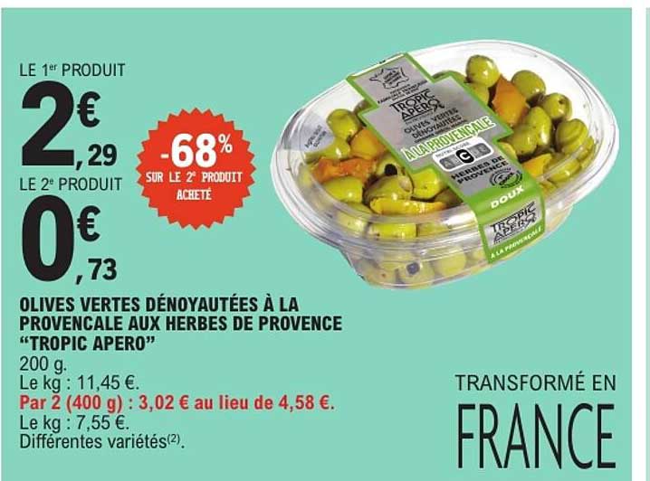 OLIVES VERTES DÉNOYAUTÉES À LA PROVENCALE AUX HERBES DE PROVENCE “TROPIC APERO”