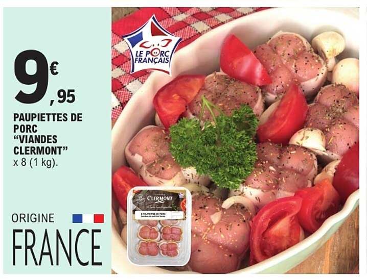 PAUPIETTES DE PORC “VIANDES CLERMONT”
