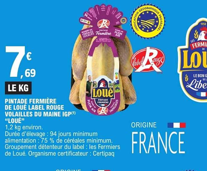 PINTADE FERMIÈRE DE LOUÉ LABEL ROUGE VOLAILLES DU MAINE IGP “LOUÉ”