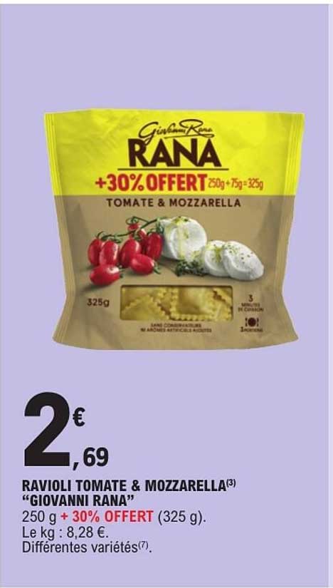 RAVIOLI TOMATE & MOZZARELLA "GIOVANNI RANA" 250 g + 30% OFFERT (325 g)