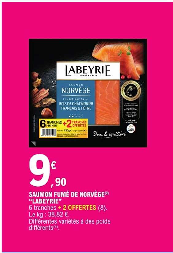 SAUMON FUMÉ DE NORVÈGE «LABEYRIE» 6 tranches + 2 OFFERTES