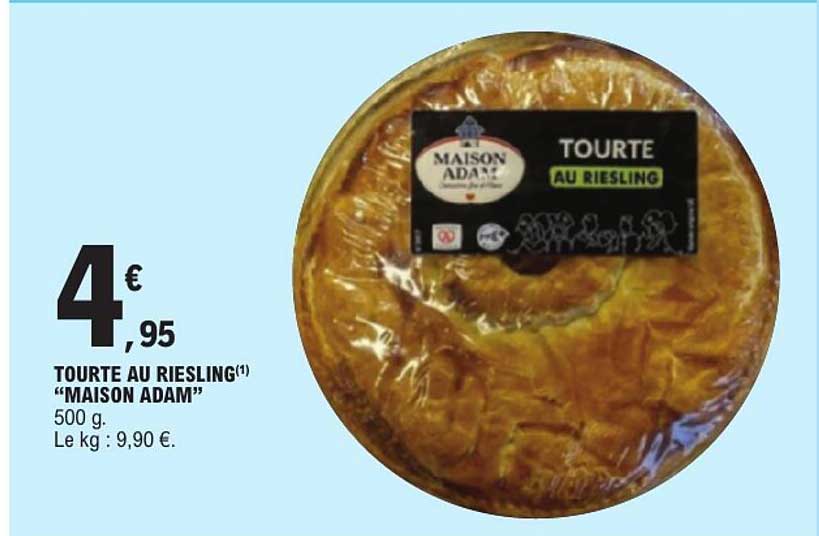 TOURTE AU RIESLING “MAISON ADAM”