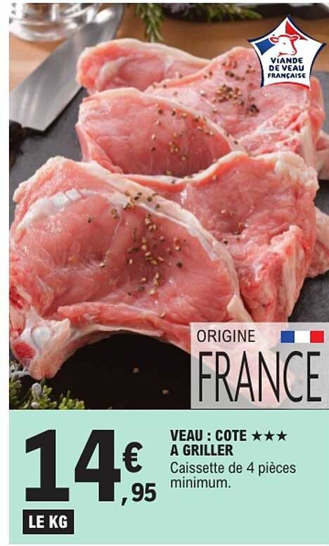 VEAU : COTE ★★★ A GRILLER