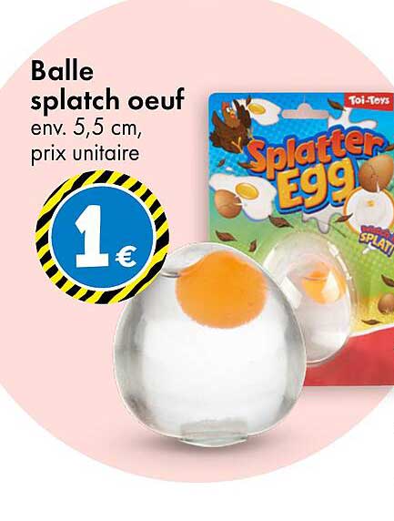 Balle splatch oeuf