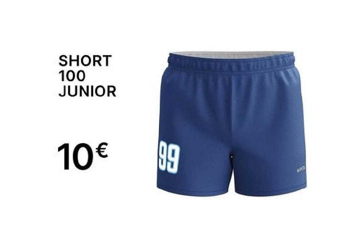 SHORT 100 JUNIOR