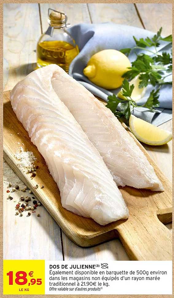 Promo Dos De Julienne(3) chez Intermarché Hyper - 123Catalogue.fr
