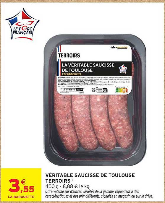 Promo Véritable Saucisse De Toulouse Terroirs(1) chez Intermarché Hyper ...