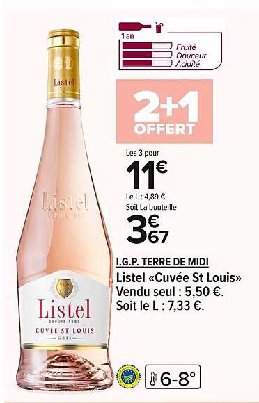 2+1 offert sur le Listel "Cuvée St Louis"