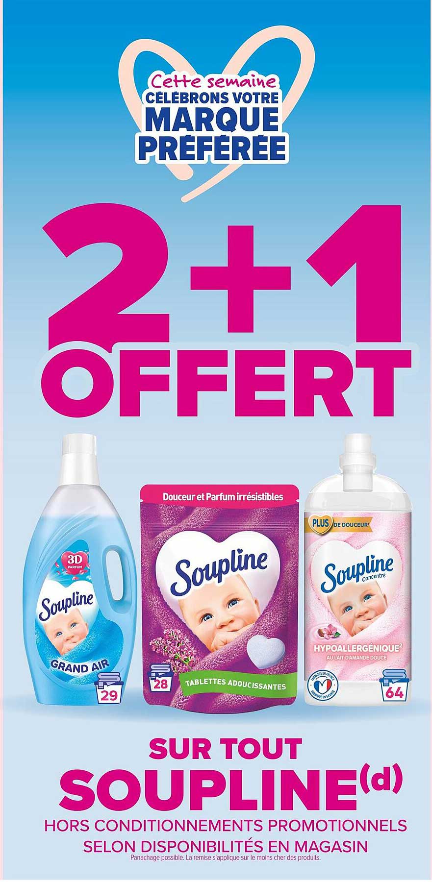 2+1 OFFERT SUR TOUT SOUPLINE(d)