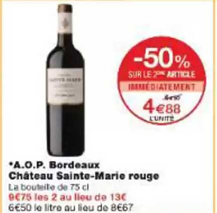 A.O.P. Bordeaux Château Sainte-Marie rouge