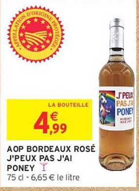 AOP BORDEAUX ROSÉ J'PEUX PAS J'AI PONEY
