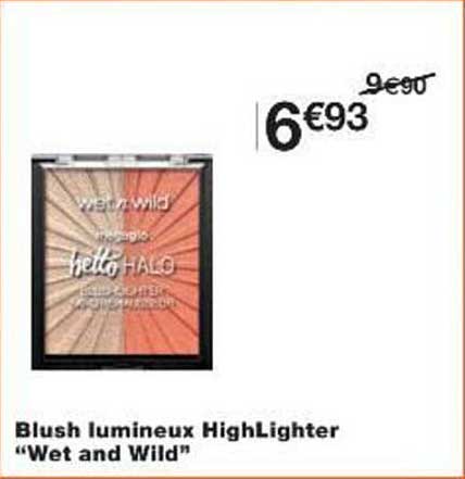 Blush luminuex HighLighter “Wet and Wild”