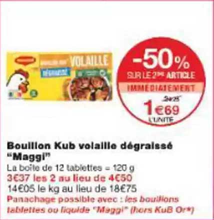 Bouillon Kub volaille dégraissé “Maggi”