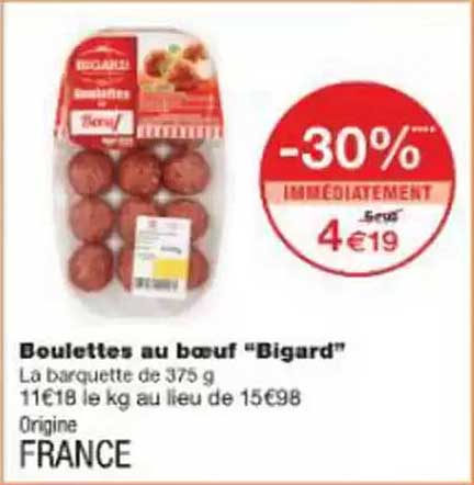 Boulette au bœuf "Bigard"