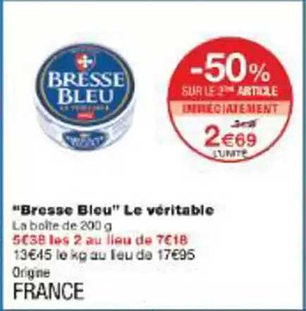 Bresse Bleu Le véritable