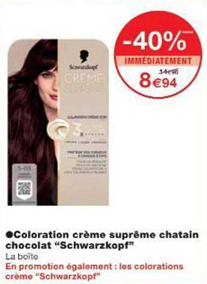 Coloration crème suprême châtain chocolat "Schwarzkopf"