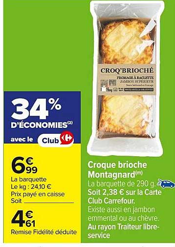 Croque brioche Montagnard