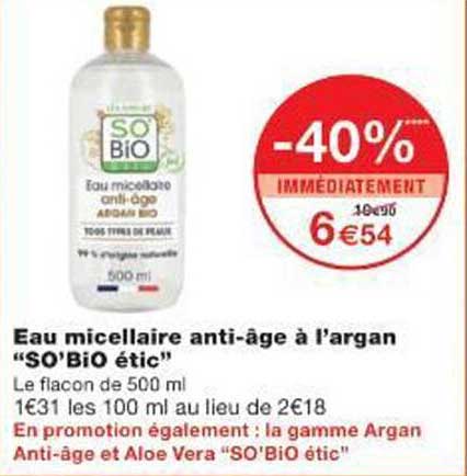 Eau micellaire anti-âge à l'argan “SO’BIO étic”