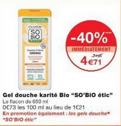 Gel douche karité Bio “SO’BIO étic”