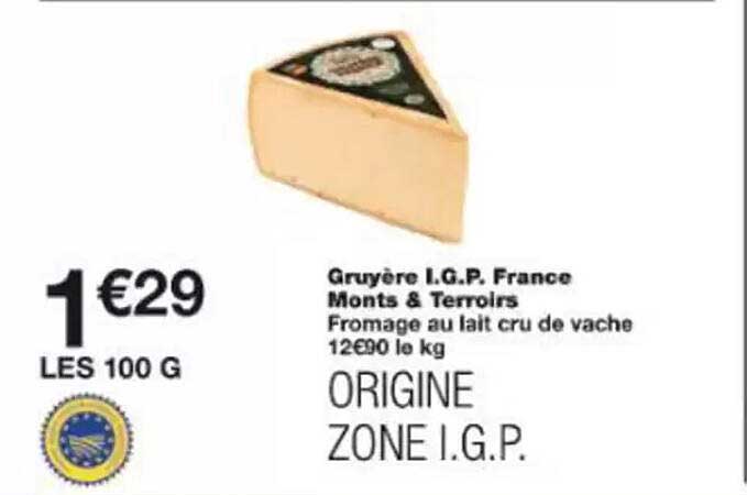 Gruyère I.G.P. France Monts & Terroirs