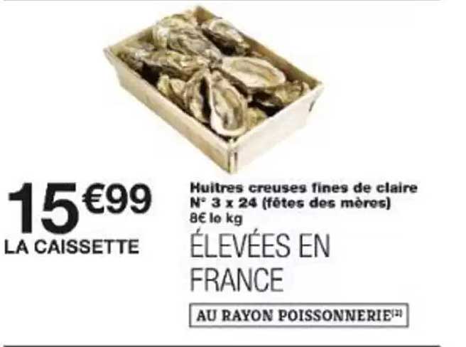 Huitres creuses fines de claire N° 3 x 24 (fêtes des mères)