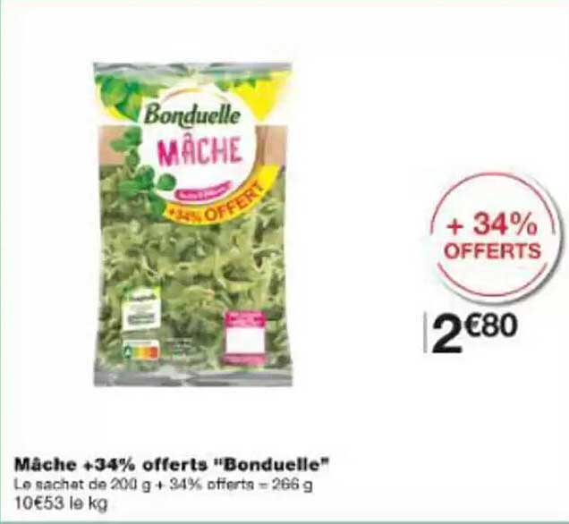 Mâche +34% offerts "Bonduelle"