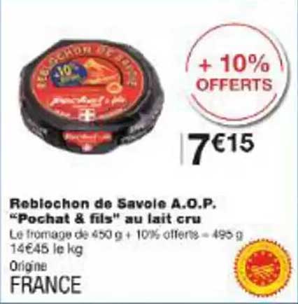 Reblochon de Savoie A.O.P. "Pochat & fils" au lait cru