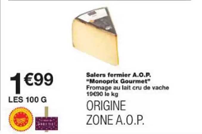 Salers fermier A.O.P. "Monoprix Gourmet"