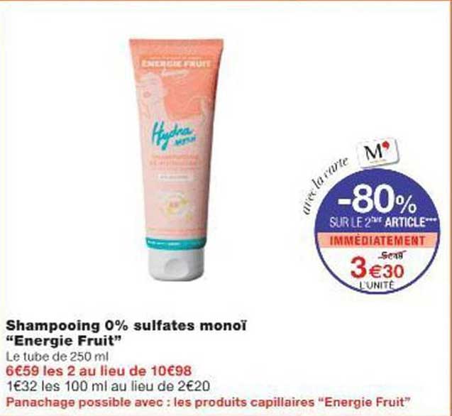 Shampooing 0% sulfates monoï "Energie Fruit"