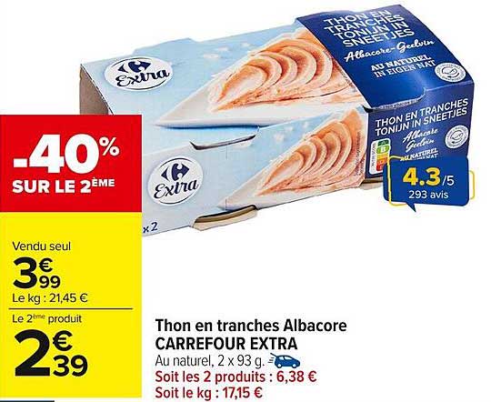 Thon en tranches Albacore CARREFOUR EXTRA