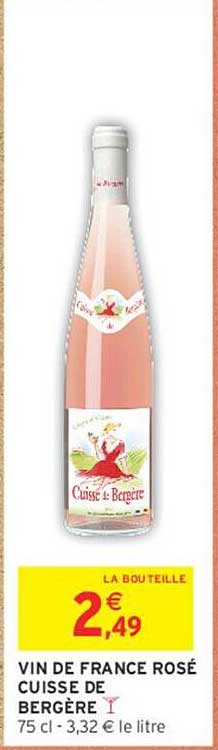 VIN DE FRANCE ROSÉ CUISSE DE BERGÈRE