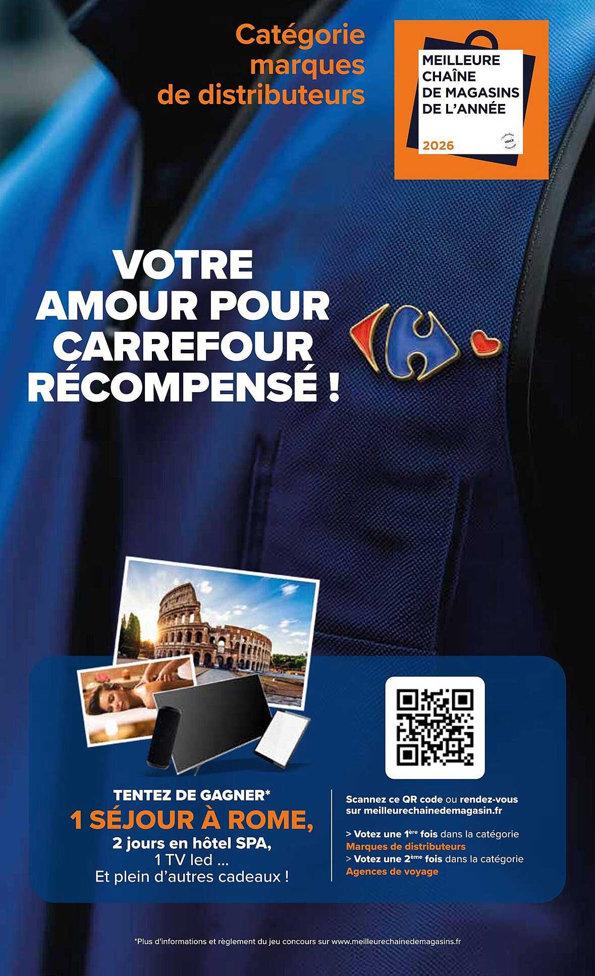 VOTRE AMOUR POUR CARREFOUR RÉCOMPENSÉ !