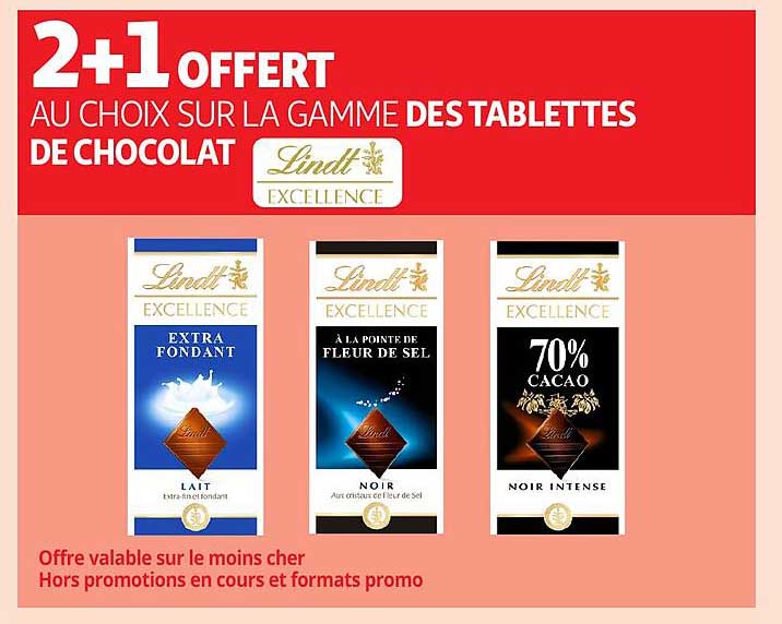 2+1 OFFERT AU CHOIX SUR LA GAMME DES TABLETTES DE CHOCOLAT