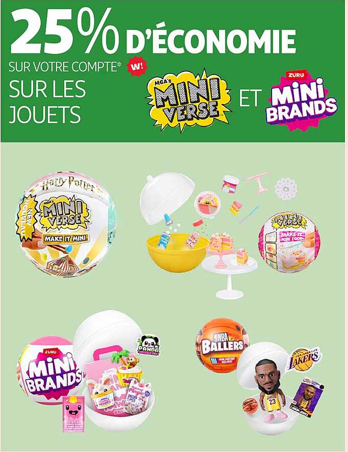 25% D’ÉCONOMIE SUR VOTRE COMPTE SUR LES JOUETS