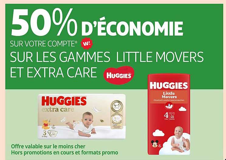 50% d'économie sur les gammes Little Movers et Extra Care