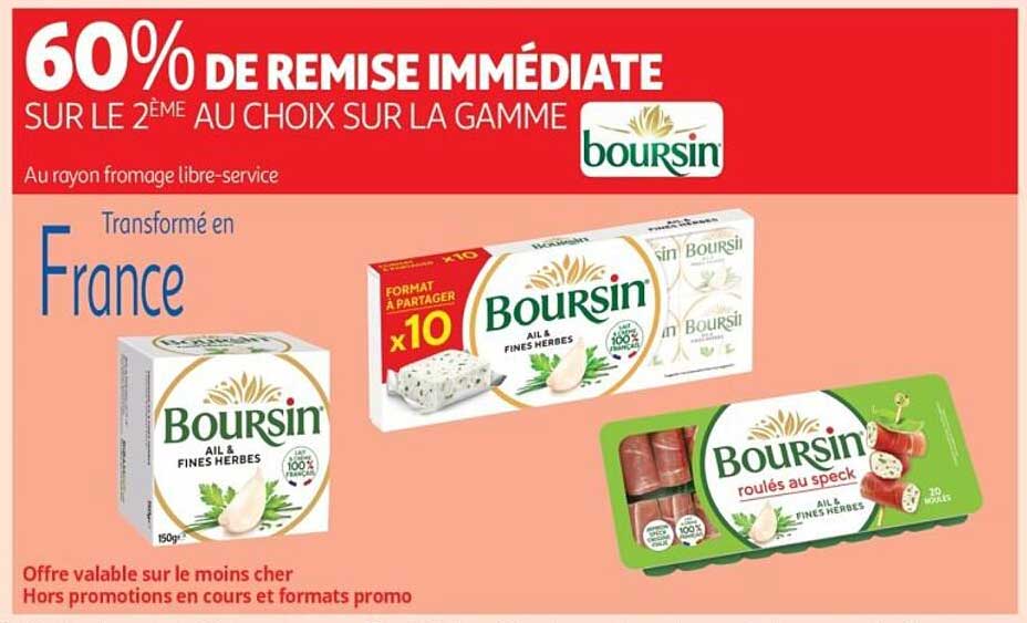 60% DE REMISE IMMÉDIATE SUR LE 2ÈME AU CHOIX SUR LA GAMME Boursin