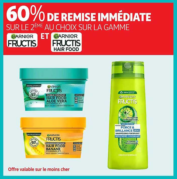 60% DE REMISE IMMÉDIATE SUR LE 2ème AU CHOIX SUR LA GAMME GARNIER ET GARNIER FRUCTIS HAIR FOOD