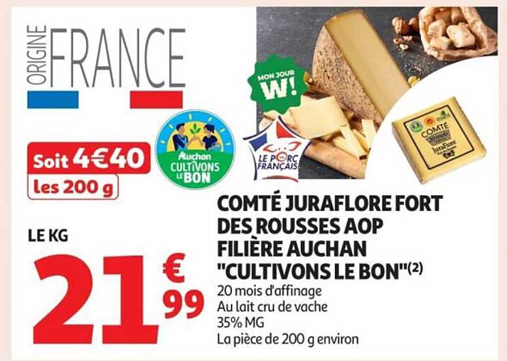 COMTÉ JURAFLORE FORT DES ROUSSES AOP FILIÈRE AUCHAN "CULTIVONS LE BON"
