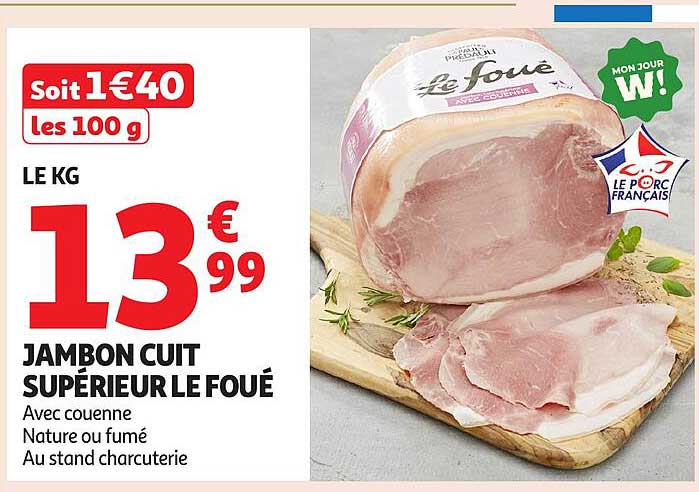 JAMBON CUIT SUPÉRIEUR LE FOUE
