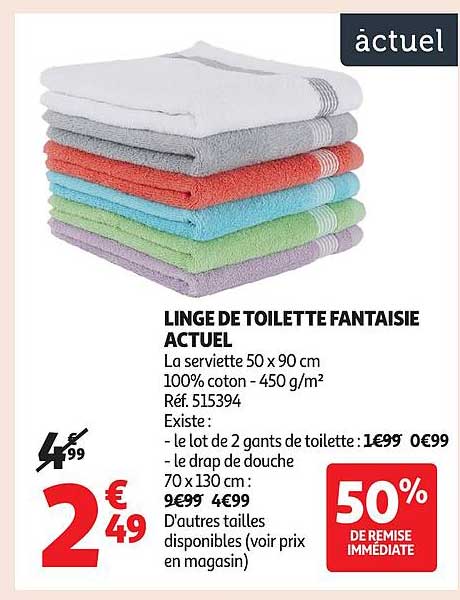 LINGE DE TOILETTE FANTAISIE ACTUEL