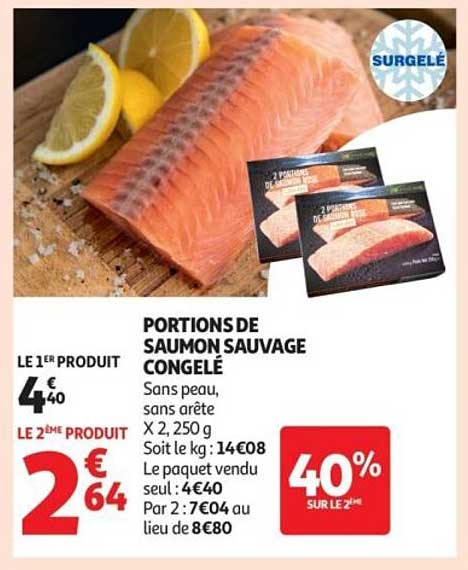 PORTIONS DE SAUMON SAUVAGE CONGELÉ