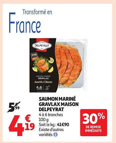 SAUMON MARINÉ GRAVLAX MAISON DELPEYRAT