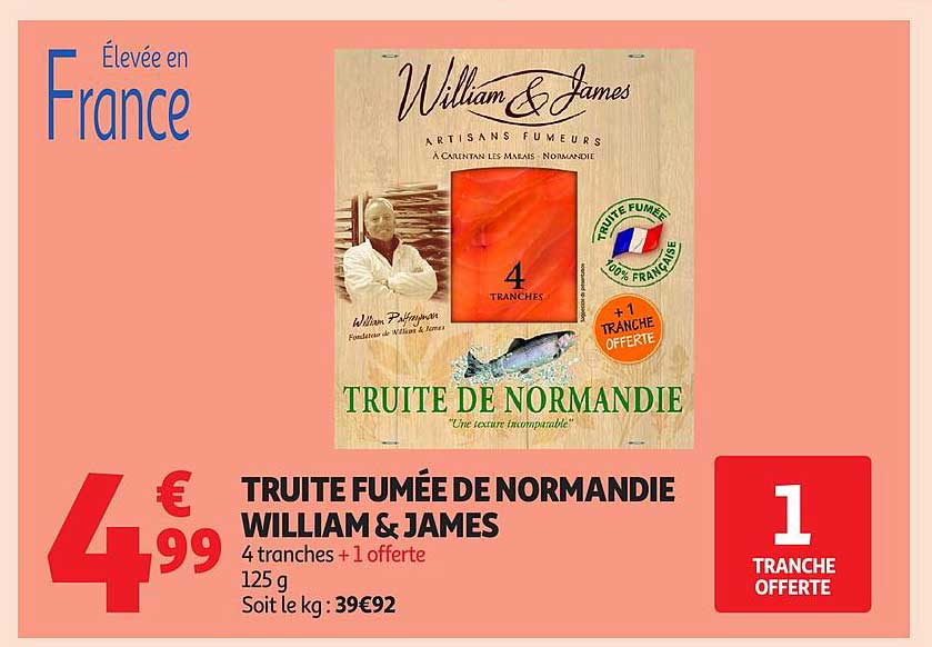 TRUITE FUMÉE DE NORMANDIE WILLIAM & JAMES