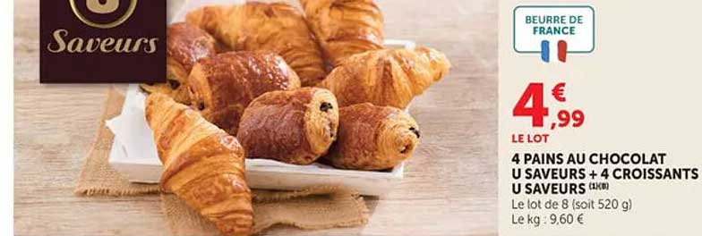 4 PAINS AU CHOCOLAT U SAVEURS + 4 CROISSANTS U SAVEURS (1KG)