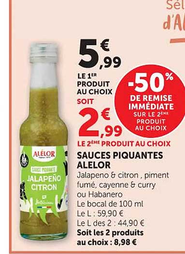 -50% de remise immédiate sur le 2ème produit au choix