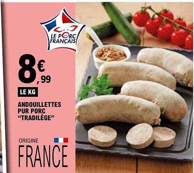 ANDOUILLETTES PUR PORC "TRADILÈGE"