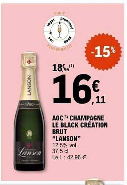 AOC(3) CHAMPAGNE LE BLACK CRÉATION BRUT “LANSON”