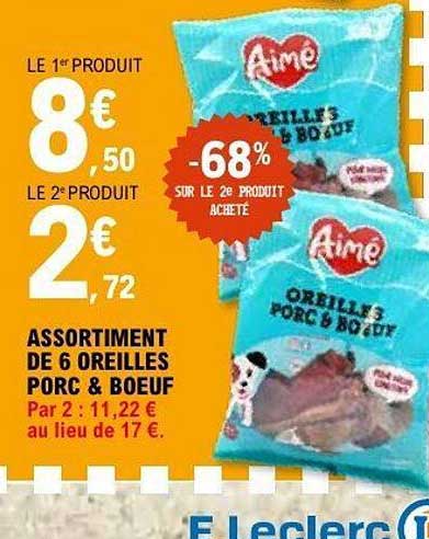 ASSORTIMENT DE 6 OREILLES PORC & BOEUF