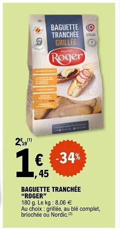 BAGUETTE TRANCHÉE “ROGER”