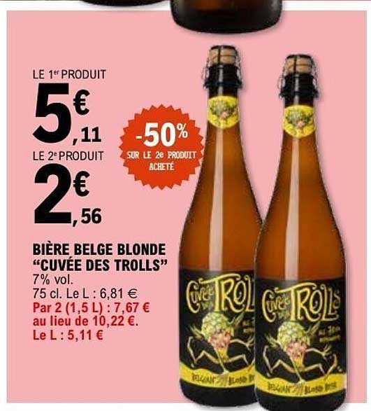 BIÈRE BELGE BLONDE “CUVÉE DES TROLLS”